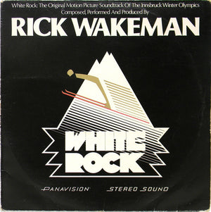 SOUNDTRACK / RICK WAKEMAN | WHITE ROCK - SOUNDTRACK OF THE INNSBRUCK WINTER OLYMPICS