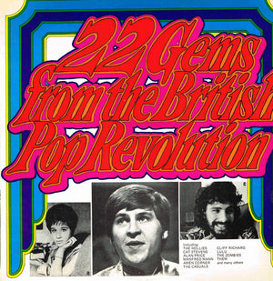 VARIOUS | 22 GEMS FROM THE BRITISH POP REVOLUTION