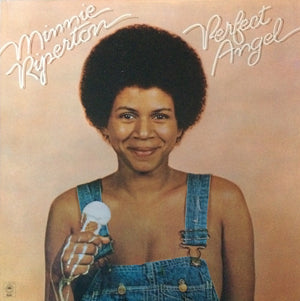 MINNIE RIPERTON | PERFECT ANGEL - US - BIT ROUGH