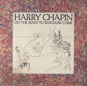 HARRY CHAPIN | ON THE ROAD TO KINGDOM COME - US