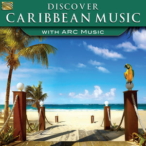 VARIOUS ARTISTS | DISCOVER CARIBBEAN MUSIC WITH ARC MUSIC / VARIOUS