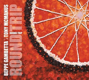 BEPPE GAMBETTA^TONY MCMANUS | ROUND TRIP