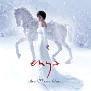 ENYA | AND WINTER CAME