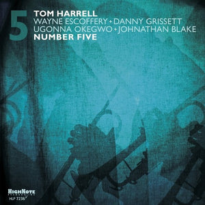 TOM HARRELL | NUMBER FIVE