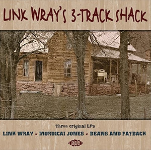 WRAY LINK | LINK WRAY'S 3 - TRACK SHACK (2CD SET)