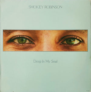 SMOKEY ROBINSON | DEEP IN MY SOUL - USA