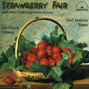NEIL JENKINS | STRAWBERRY FAIR: FOLKSONGS FROM EUROPE