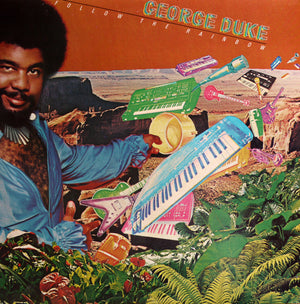 GEORGE DUKE | FOLLOW THE RAINBOW - US
