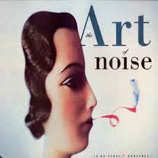 ART OF NOISE | IN NO SENSE NONSENSE - US