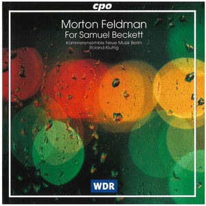 PETR KOTIK^M. FELDMAN | FOR SAMUEL BECKETT: FOR CHAMBER ENSEMBLE