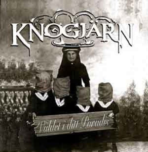 KNOGJARN | VALDET I DITT PARADIS