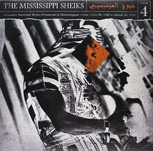 MISSISSIPPI SHEIKS | COMPLETE RECORDED WORKS IN CHRONOLOGICAL ORDER 4