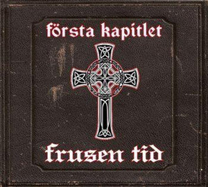 FRUSEN TID | FORSTA KAPITLET