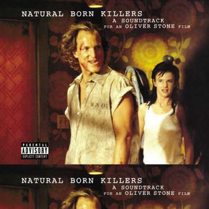 TRENT REZNOR | NATURAL BORN KILLERS / O.S.T.