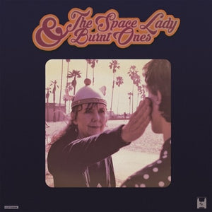 SPACE LADY^BURNT ONES | SPLIT