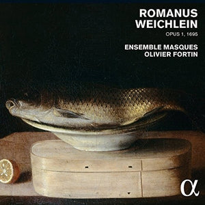 | ROMANUS WEICHLEIN OP. 1 (1695)
