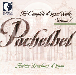 J. PACHELBEL | COMPLETE ORGAN WORKS 7