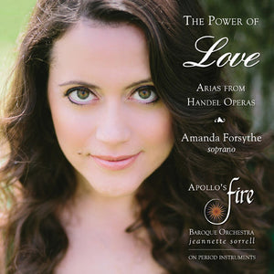 POWER OF LOVE: ARIAS FROM HANDEL OPERAS