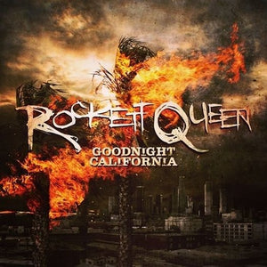 ROCKETT QUEEN | GOODNIGHT CALIFORNIA