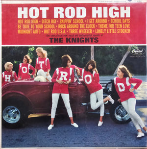 KNIGHTS | HOT ROD HIGH - RARE SURF - ROUGH PLAYS WELL
