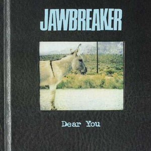JAWBREAKER | DEAR YOU