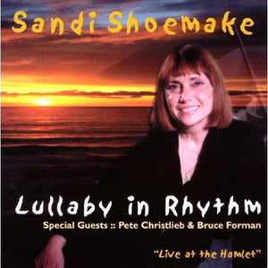 SANDI SHOEMAKE | LULLABYE IN RHYTHM