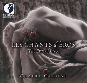CLAIRE GIGNAC | CHANTS D'EROS