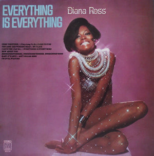 DIANA ROSS | EVERYTHING IS EVERYTHING - US
