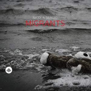 NICOLA SERGIO | MIGRANTS