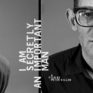 VARIOUS | I AM SECRETLY AN IMPORTANT MAN: FILM BY PETER
