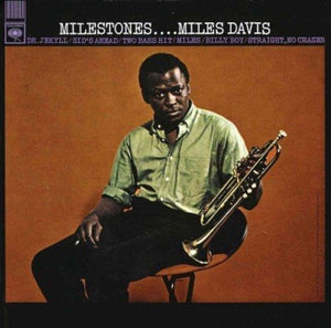 MILES DAVIS | MILESTONES (3 BONUS TRACKS)