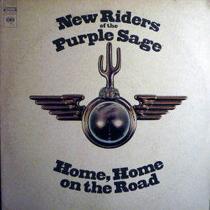 NEW RIDERS OF THE PURPLE SAGE | HOME HOME ON THE ROAD