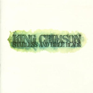 KING CRIMSON | STARLESS & BIBLE BLACK