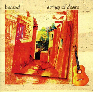 BEHZAD | STRINGS OF DESIRE