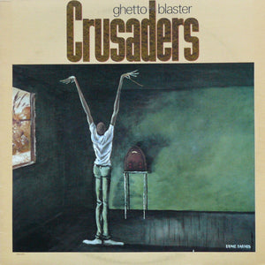 CRUSADERS | GHETTO BLASTER - USA