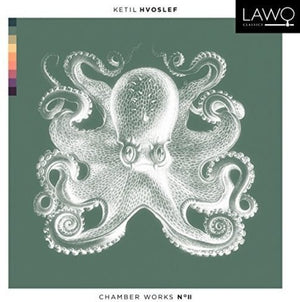 HVOSLEF CHAMBER MUSIC PROJECT | KETIL HVOSLEF: CHAMBER MUSIC 2