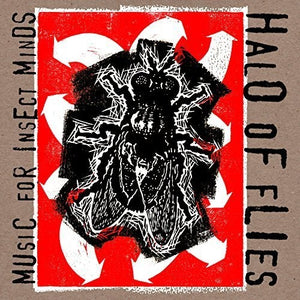 HALO OF FLIES | MUSIC FOR INSECT MINDS