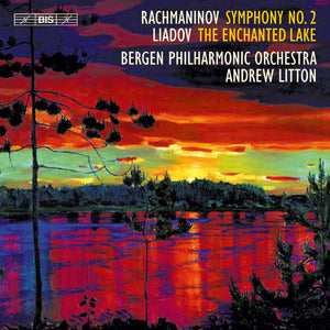 SYMPHONY NO. 2 - ANATOLY LIADOV: THE ENCHANTED