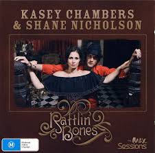 KASEY CHAMBERS / SHANE NICHOLSON | RATTLIN BONES (2CD)