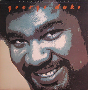 GEORGE DUKE | FROM ME TO YOU