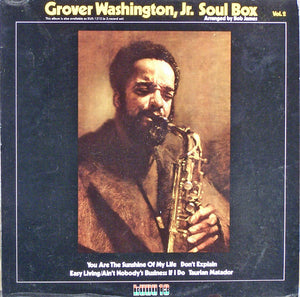 GROVER WASHINGTON JR | SOUL BOX - VOL 2