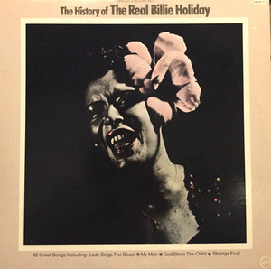 BILLIE HOLIDAY | HISTORY OF THE REAL BILLIE HOLIDAY