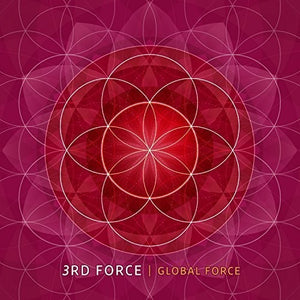 3RD FORCE | GLOBAL FORCE