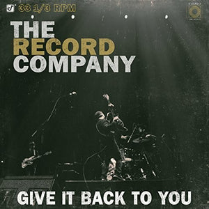 RECORD COMPANY | GIVE IT BACK TO YOU