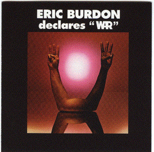 ERIC BURDON AND WAR | ERIC BURDON DECLARES WAR - US
