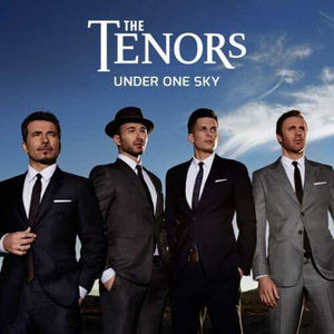 THE TENORS | UNDER ONE SKY