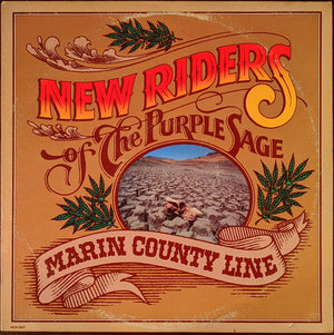 NEW RIDERS OF THE PURPLE SAGE | MARIN COUNTY LINE - USA