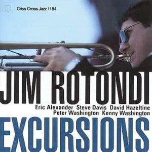 JIM ROTONDI SEXTET^JIM ROTONDI | EXCURSIONS