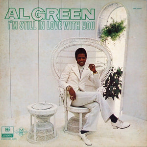 AL GREEN | IM STILL IN LOVE WITH YOU - US