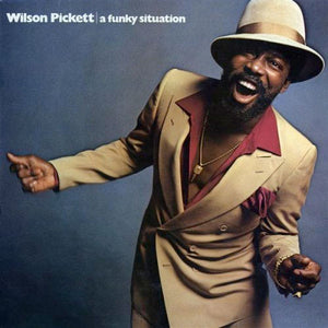 WILSON PICKETT | FUNKY SITUATION - DELETION CUT IN COVER
